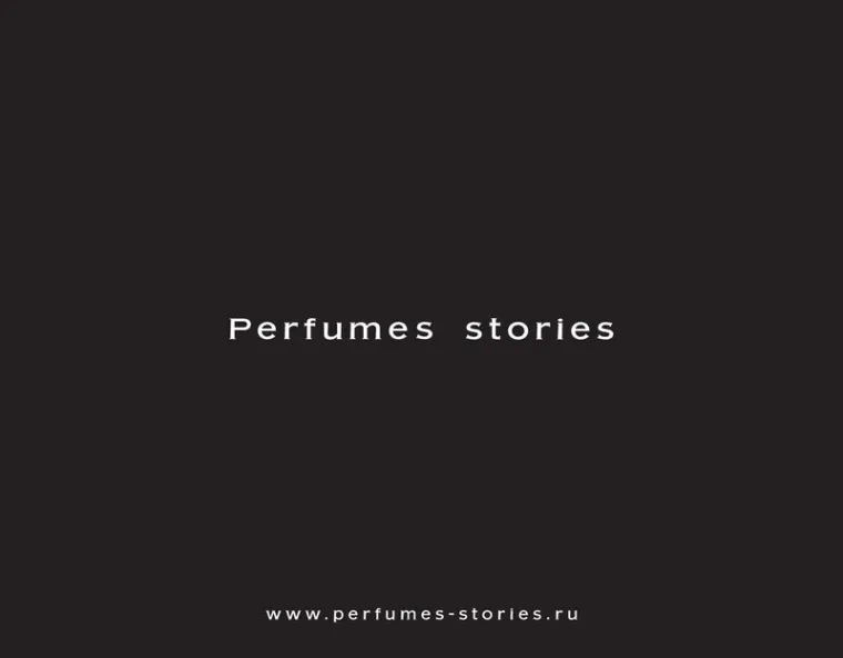 Perfumes stories